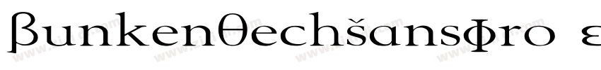 BunkenTechSansPro Ex字体转换